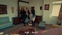 Aşk ve Mavi 53.Bölüm - Sinir krizi geçiren Mavi!