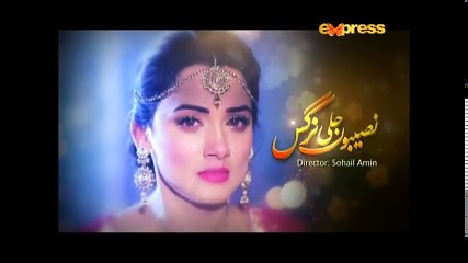 Naseboon Jali Nargis - Episode 47