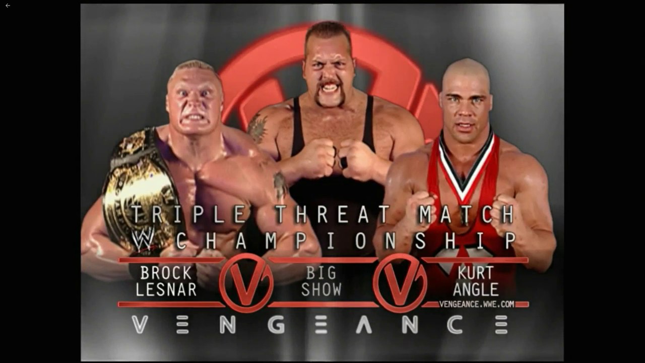 Wwe Vengence 2003 - Brock Lesnar(c) Vs Big Show Vs Kurt Angle - Wwe Championship - Triple Threat Match - Official Promo 720p