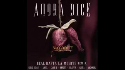 Chris Jeday - Ahora Dice (Remix) ft. J Balvin, Ozuna, Anuel AA, Cardi B, Offset, Arcángel