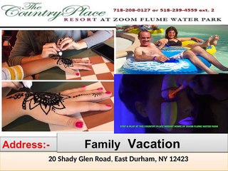 A complete Family Vacation Package to relieve stress & anxiety