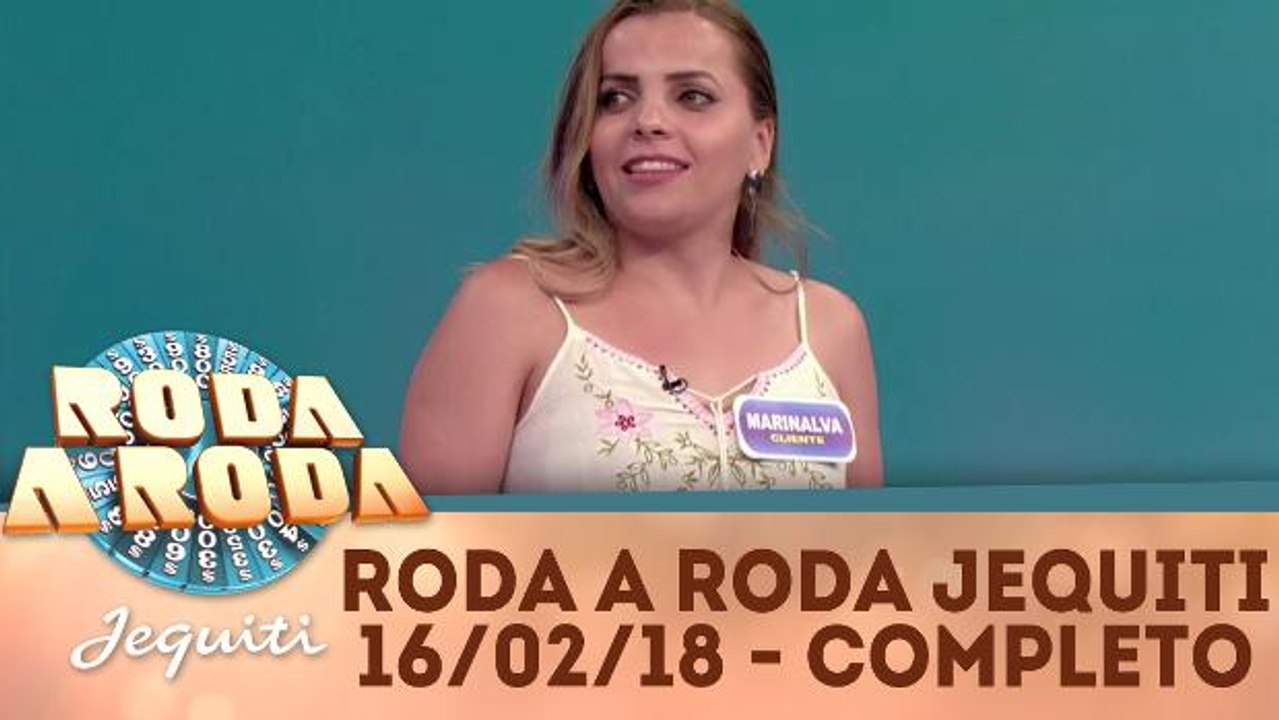 Roda a Roda Jequiti - 16.02.18 - Completo