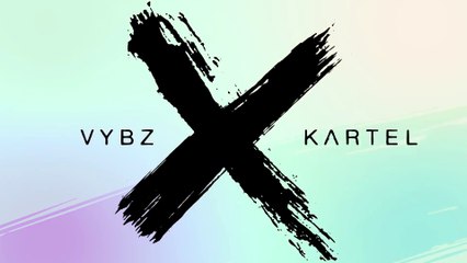 Vybz Kartel - X (All Of Your Exes) (Official Audio)