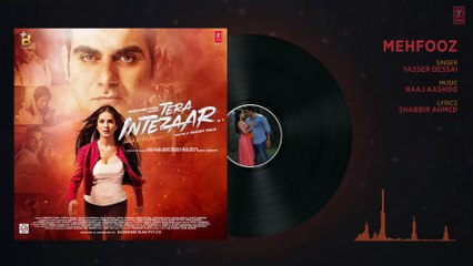 Mehfooz Full Audio Song | Tera Intezaar | Sunny Leone | Arbaaz Khan