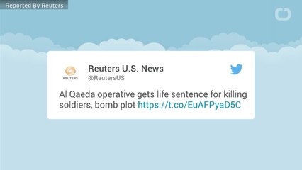 Al Qaeda Operative Gets Life Sentence For Killing Soldiers, Bomb Plot