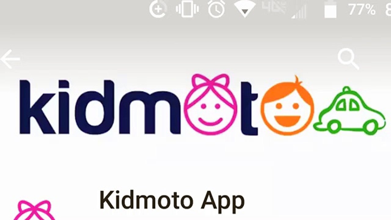 How to use the Kidmoto App