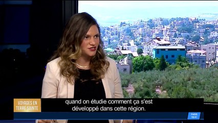 Voyages En Terre Sainte | Partie 2 | 17/02/2018