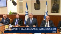i24NEWS DESK | Uptick in Israel corruption case in next 48hrs | Monday, February 19th 2018