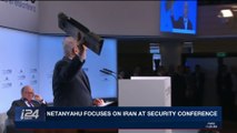 i24NEWS DESK | Netanyahu focuses on Iran at security conference | Sunday, February 18th 2018