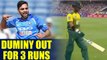 India vs South Africa 1st T20I : JP Duminy out for 3 runs, Bhuvi strikes again | Oneindia News