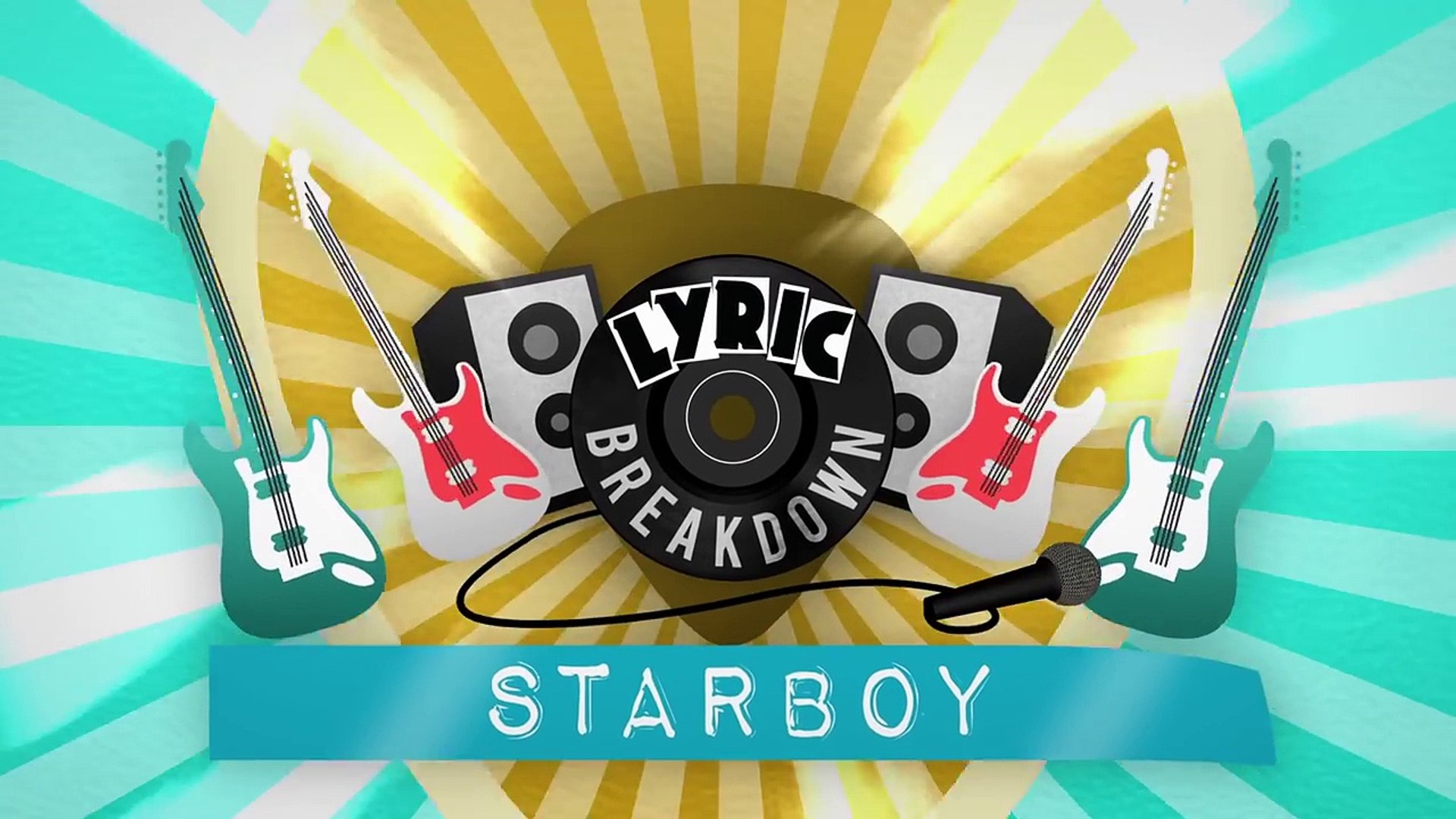 ⁣The Weeknd - Starboy ft. Daft Punk (Lyric Breakdown)