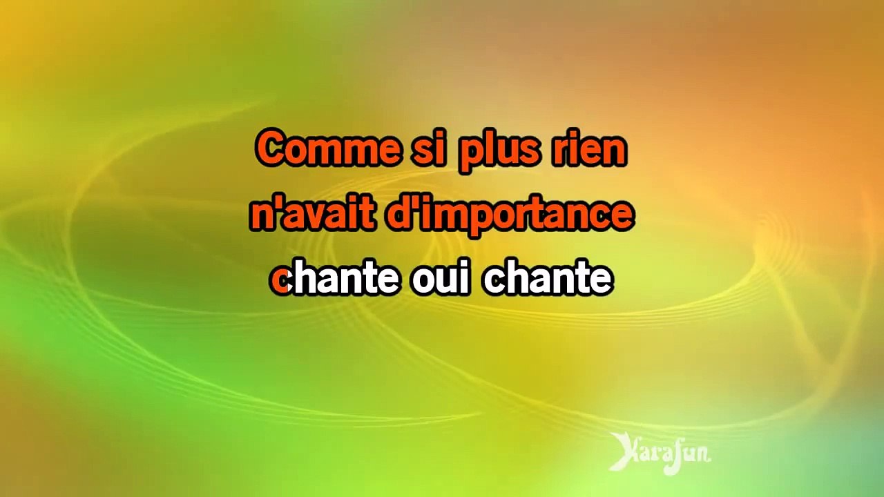 Karaoké Chante comme si tu devais mourir demain - Michel Fugain *