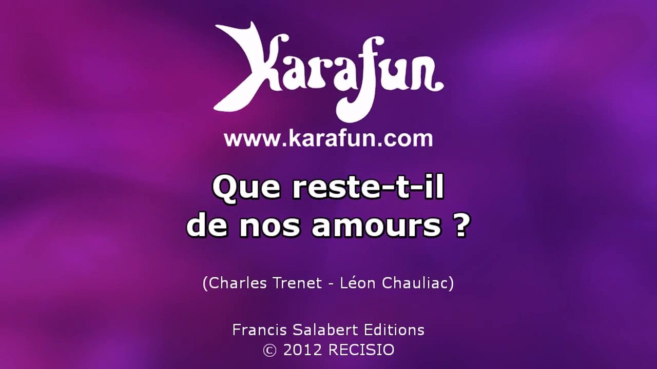 Karaoké Que reste-t-il de nos amours ? - Stacey Kent *