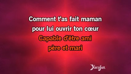 Karaoké Le plus fort c'est mon père - Lynda Lemay *