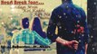 Zindagi Mein Koi Kabhi || Heart Touching Sad Song || Love Touching Song || Love Mix Hindi Song