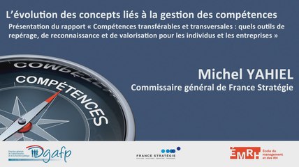 Journée sur la GPEEC du 11/12/2017 : Michel Yahiel, commissaire général de France Stratégie