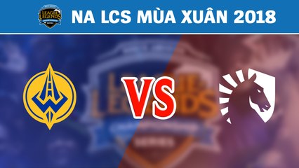Highlights: GCS vs TL | Golden Guardians vs Team Liquid | LCS Bắc Mỹ Mùa Xuân 2018