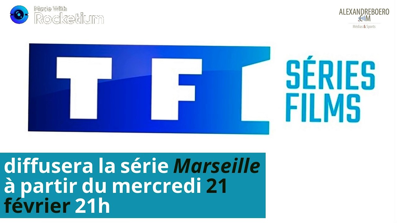 “Marseille” : La saison 1 diffusée sur TF1 Séries Films à partir du 21 février