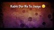 |Yara Teri Yaari Ko - Darshan Raval| |Sad & emotional Hearttouching whatsapp status|