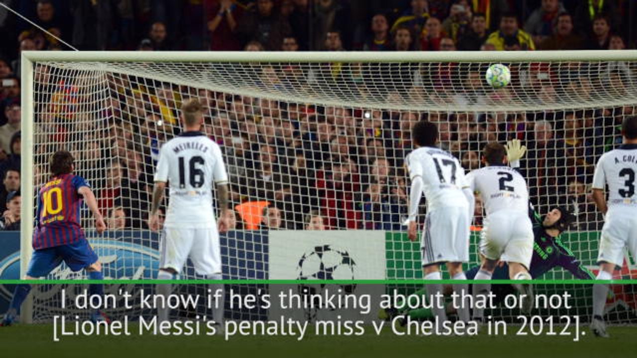 Messi won't dwell on 2012 Chelsea penalty heart...