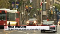 150 North Koreans in Canada facing deportation