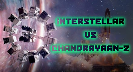 இன்டர்ஸ்டெல்லார் படத்தை விட சந்திராயன்-2க்கு செலவு கம்மி | Oneindia Tamil