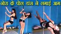 Baahubali fame Nora Fatehi's Hot Pole dance video goes VIRAL; Watch video| FilmiBeat