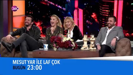 Mesut Yar ile Laf Çok