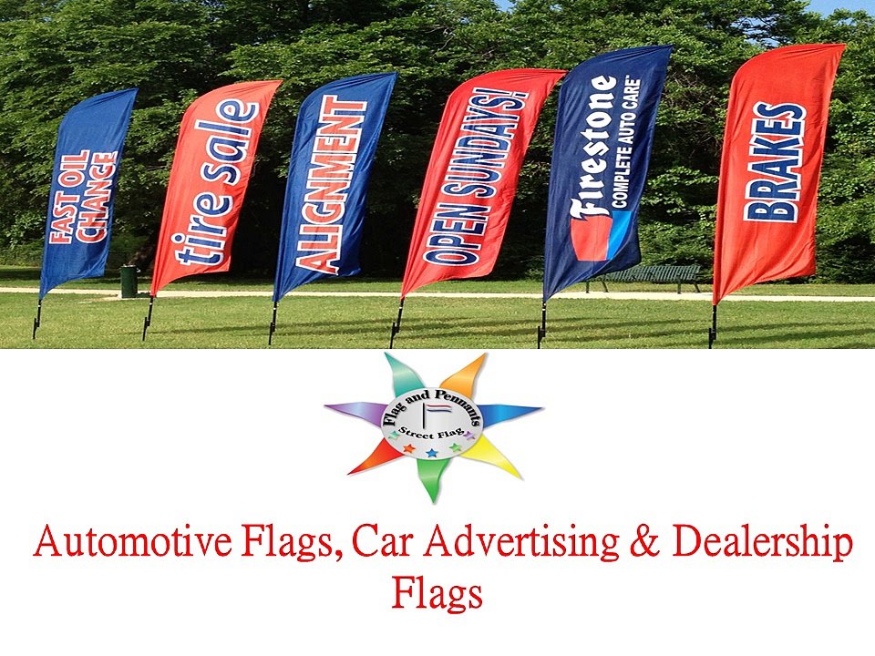 Automotive Flags, Car Advertising & Dealership Flags