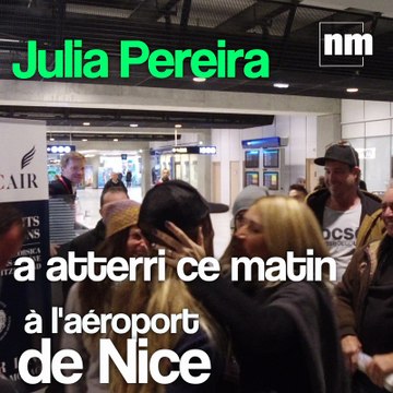 Julia Pereira est rentrée à Nice