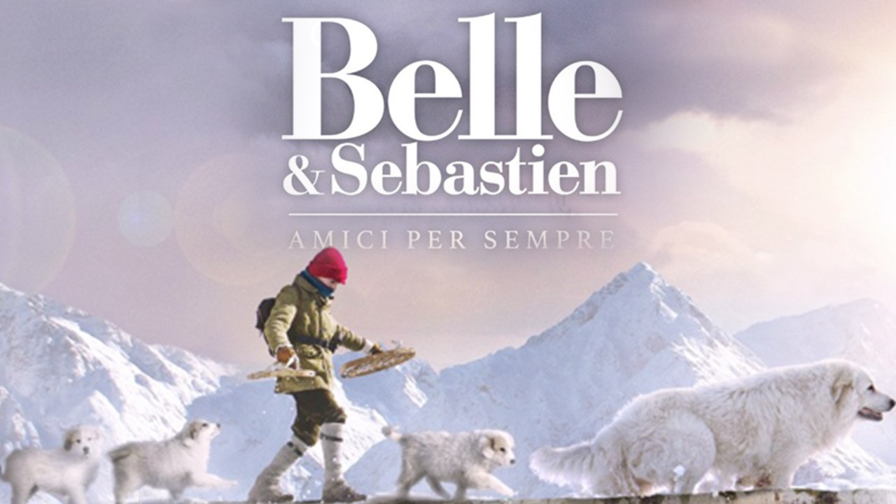 BELLE & SEBASTIEN - AMICI PER SEMPRE (2017) HD-Cam italiano