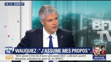 "Le passage sur Nicolas Sarkozy est le seul que je regrette", concède Laurent Wauquiez
