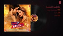 Nagada Nagada (Full Audio Song) | Ram Ratan | Bappi Lahiri | Daisy Shah | Bhumi Trivedi |