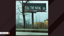 NRA Shares Image Of ‘Kill The NRA’ Graffiti, Warns Gun Owners ‘They’re Coming After Us’