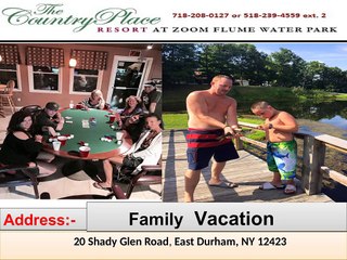 Are you seeking  right Family Vacation place? We are here to resolve issue