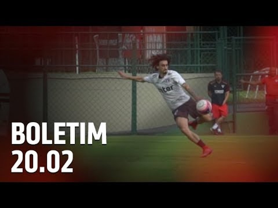 BOLETIM DE TREINO + HUDSON: 20.02 | SPFCTV