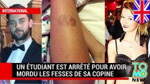Un étudiant est arrêté pour avoir mordu les fesses de sa copine