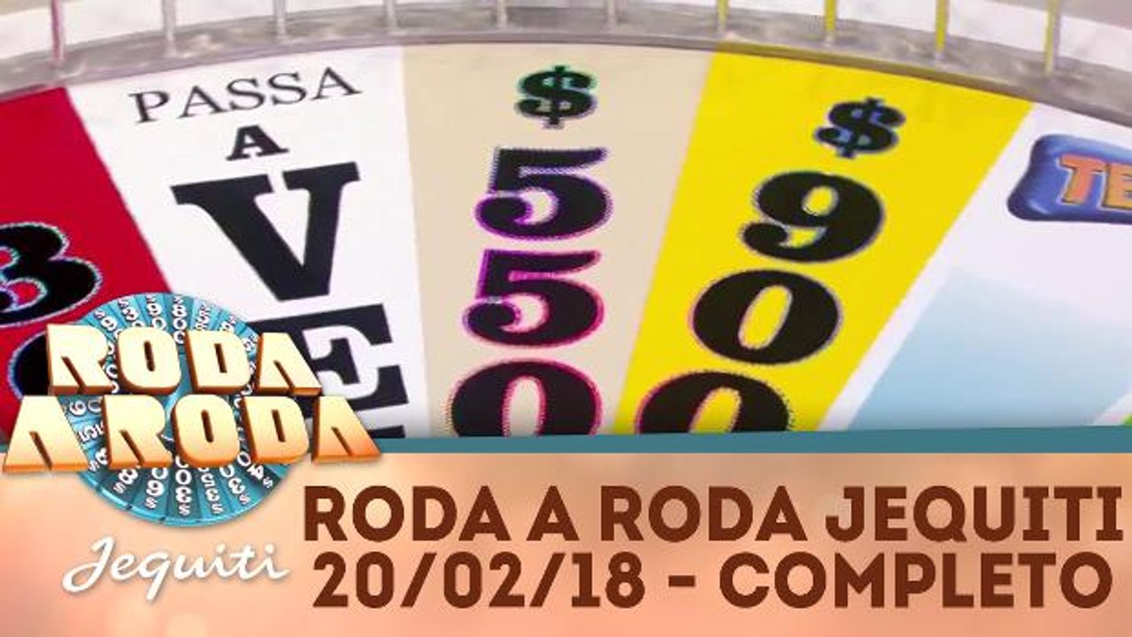 Roda a Roda Jequiti - 20.02.18 - Completo