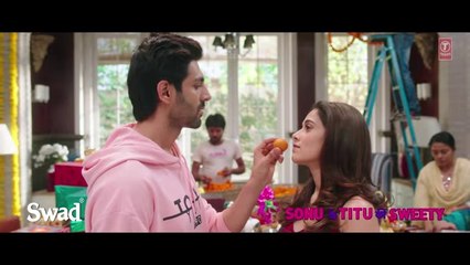 Sonu Ke Titu Ki Sweety - Swad Dialogue Promo - Movie Releasing on 23 Feb ||Dailymotion