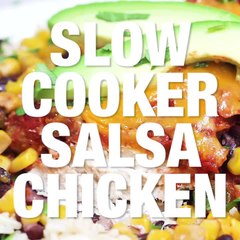 Slow Cooker Salsa Chicken with Black Beans and Corn