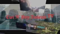 Cut N' Dry Talent TV (Episode #5.01 aka #043 Indie Music Videos)