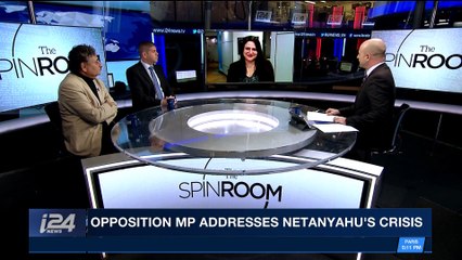 THE SPIN ROOM | Opposition MP addresses Netanyahu's crisis | Thursday, February 22nd 2018
