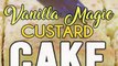 How to Make Vanilla Magic Custard Cake - OMG Chocolate Desserts