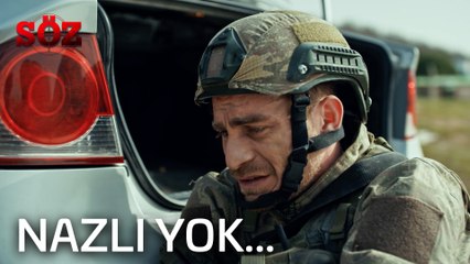 Söz | 34.Bölüm  - Nazlı Yok...
