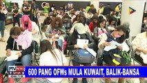 600 pang OFWs mula Kuwait, balik-bansa