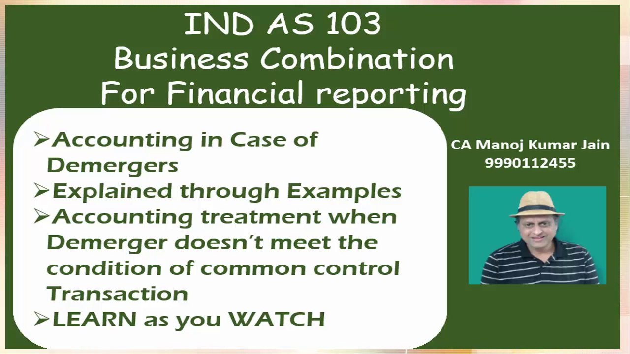 IND AS 103 Business Combination Accounting in case of Demerger