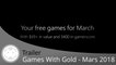 Trailer - Games With Gold - Les jeux gratuits de Mars 2018 en vidéo