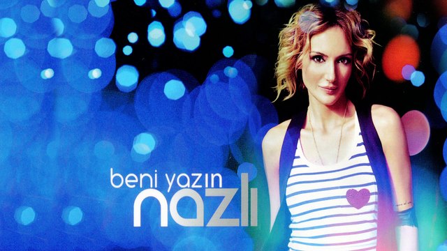 Nazlı - Beni Yazın (Full Albüm)
