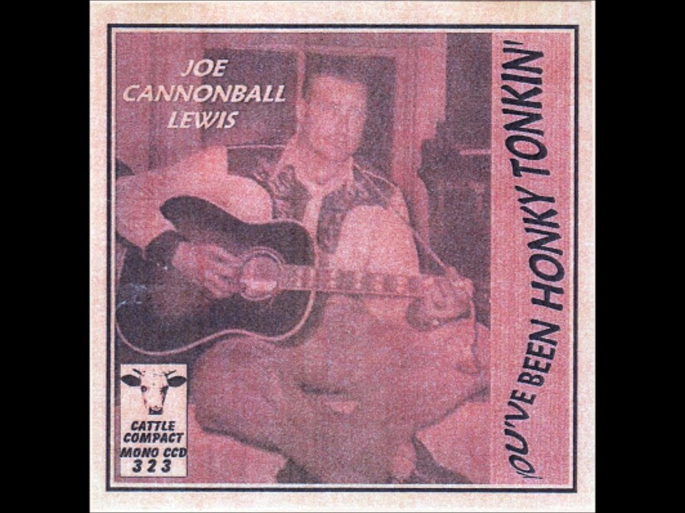 JOE CANNONBALL LEWIS I Wonder If I Loose The Blues This Way