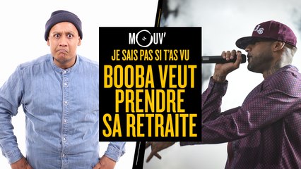 Je sais pas si t'as vu... Booba veut prendre sa retraite ! #JSPSTV